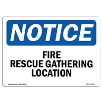 OSHA Notice Sign - Fire Rescue Gathering Location | Decal | Protect Your Business, Construction Site, Warehouse |  Made in the USA