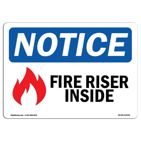 OSHA Notice Sign - Fire Riser Inside Sign With Symbol | Decal | Protect Your Business, Construction Site, Warehouse | Made in the USA