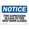 thumbnail image 1 of OSHA Notice Sign - Fire Suppression In Case Of Fire Keep Door Closed | Decal | Protect Your Business, Construction Site |  Made in the USA, 1 of 4