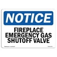 thumbnail image 1 of OSHA Notice Sign - Fireplace Emergency Gas Shutoff Valve | Plastic Sign | Protect Your Business, Construction Site, Warehouse & Shop Area | Made in the USA, 1 of 5