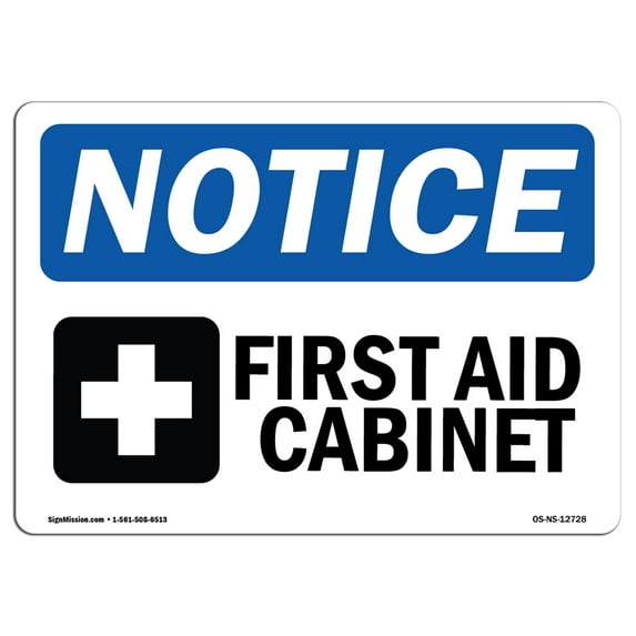 OSHA Notice Sign - First Aid Cabinet | Plastic Sign | Protect Your Business, Construction Site, Warehouse & Shop Area | Made in the USA