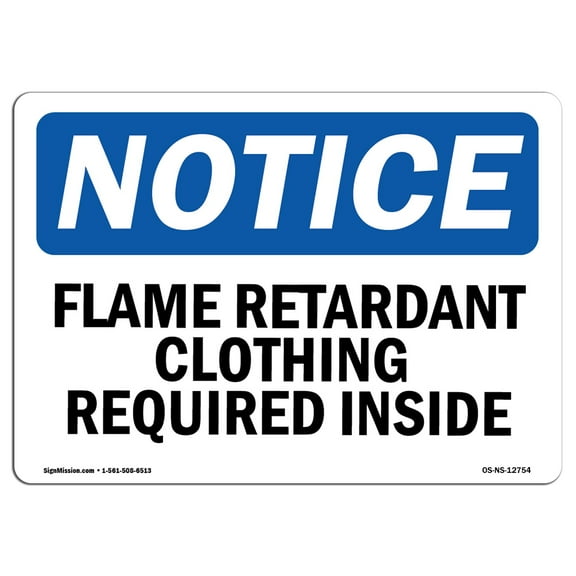 OSHA Notice Sign - Flame Retardant Clothing Required Inside | Decal | Protect Your Business, Construction Site | Made in the USA