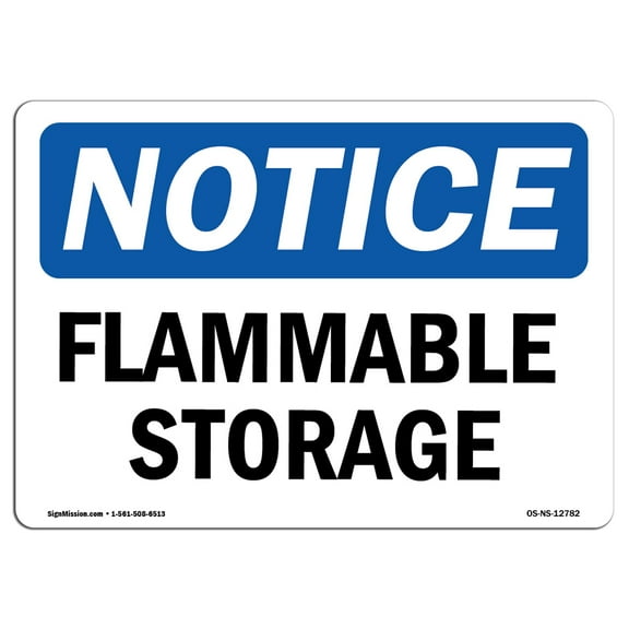 OSHA Notice Sign - Flammable Storage | Decal | Protect Your Business, Construction Site, Warehouse & Shop Area |  Made in the USA