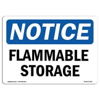 OSHA Notice Sign - Flammable Storage | Plastic Sign | Protect Your Business, Construction Site, Warehouse & Shop Area |  Made in the USA