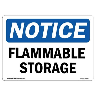 OSHA Notice Sign - Flammable Storage | Plastic Sign | Protect Your Business, Construction Site, Warehouse & Shop Area |  Made in the USA
