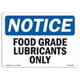 thumbnail image 1 of OSHA Notice Sign - Food Grade Lubricants Only | Plastic Sign | Protect Your Business, Construction Site, Warehouse & Shop Area |  Made in the USA, 1 of 5
