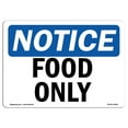thumbnail image 1 of OSHA Notice Sign - Food Only | Decal | Protect Your Business, Construction Site, Warehouse & Shop Area |  Made in the USA, 1 of 4