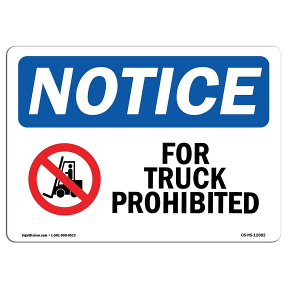 OSHA Notice Sign - Fork Trucks Prohibited Sign With Symbol | Decal | Protect Your Business, Construction Site |  Made in the USA