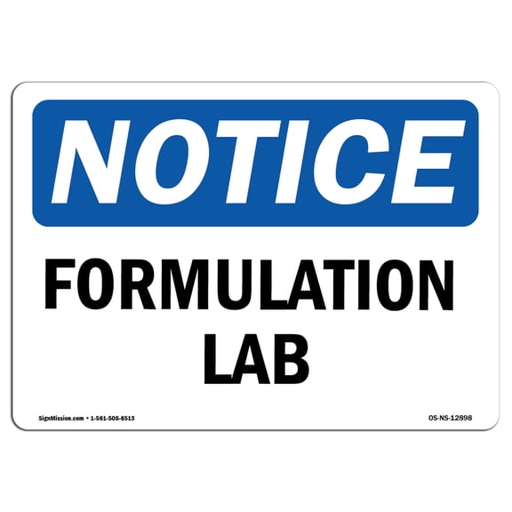 OSHA Notice Sign - Formulation Lab | Plastic Sign | Protect Your Business, Construction Site, Warehouse & Shop Area | Made in the USA