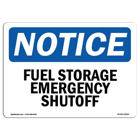 OSHA Notice Sign - Fuel System Emergency Shutoff | Decal | Protect Your Business, Construction Site, Warehouse | Made in the USA