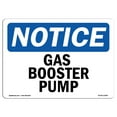 thumbnail image 1 of OSHA Notice Sign - Gas Booster Pump | Decal | Protect Your Business, Construction Site, Warehouse & Shop Area |  Made in the USA, 1 of 4