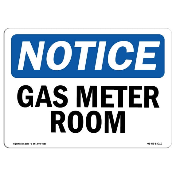 OSHA Notice Sign - Gas Meter Room | Plastic Sign | Protect Your Business, Construction Site, Warehouse & Shop Area | Made in the USA