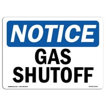 OSHA Notice Sign - Gas Shutoff | Decal | Protect Your Business, Construction Site, Warehouse & Shop Area |  Made in the USA