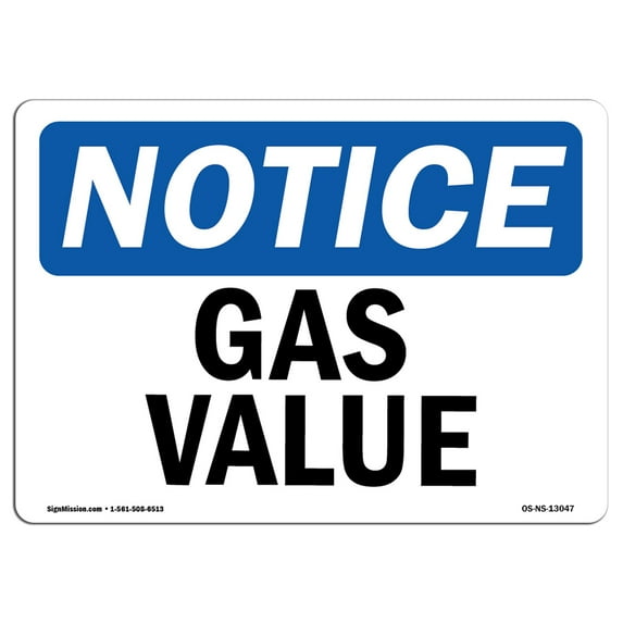 OSHA Notice Sign - Gas Valve | Decal | Protect Your Business, Construction Site, Warehouse & Shop Area | Made in the USA