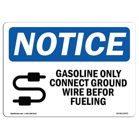 OSHA Notice Sign - Gasoline Only Connect Ground Sign With Symbol | Decal | Protect Your Business, Construction Site | Made in the USA
