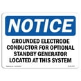 thumbnail image 1 of OSHA Notice Sign - Grounded Electrode Conductor For Optional | Decal | Protect Your Business, Construction Site |  Made in the USA, 1 of 4