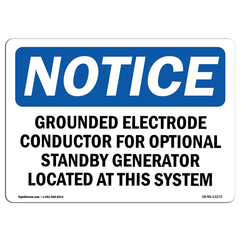 OSHA Notice Sign - Grounded Electrode Conductor For Optional | Plastic ...