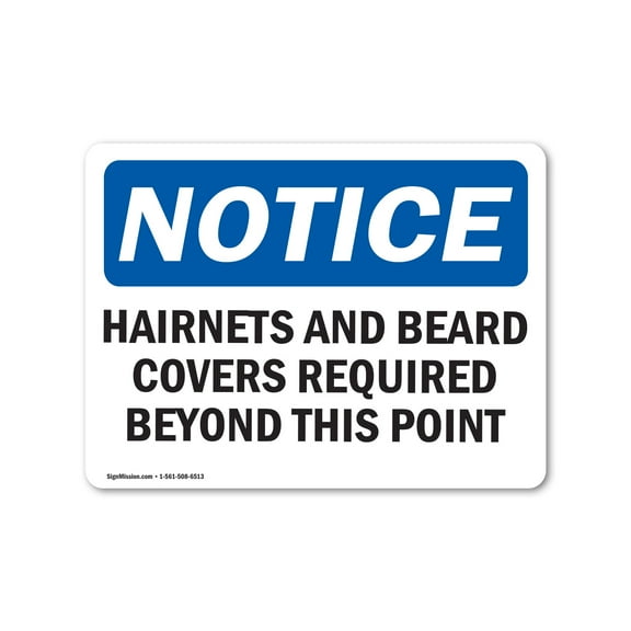 OSHA Notice Sign - Hairnets And Beard Covers Required Beyond | Plastic Sign | Protect Your Business, Work Site, Warehouse & Shop Area |  Made in the USA