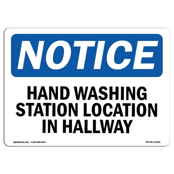 OSHA Notice Sign - Hand Washing Station Located In Hallway | Plastic Sign | Protect Your Business, Work Site, Warehouse & Shop Area | Made in the USA