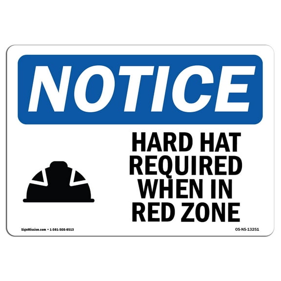 OSHA Notice Sign - Hard Hat Required When In Red Zone | Plastic Sign | Protect Your Business, Construction Site, Warehouse & Shop Area |  Made in the USA