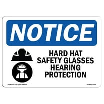 OSHA Notice Sign - Hard Hat Safety Glasses Hearing | Plastic Sign | Protect Your Business, Construction Site, Warehouse & Shop Area |  Made in the USA
