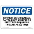 thumbnail image 1 of OSHA Notice Sign - Hard Hat Safety Glasses Safety Shoes And | Plastic Sign | Protect Your Business Work Site Warehouse & Shop Area |  Made in the USA, 1 of 5