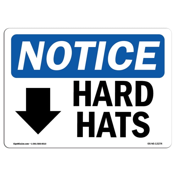 OSHA Notice Sign - Hard Hats [With Down Arrow] Sign With Symbol | Decal | Protect Your Business, Construction Site |  Made in the USA