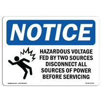 OSHA Notice Sign - Hazardous Voltage Fed By Two Sign With Symbol | Decal | Protect Your Business, Construction Site |  Made in the USA
