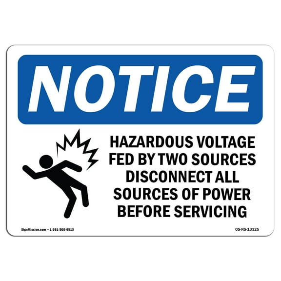 OSHA Notice Sign - Hazardous Voltage Fed By Two Sign With Symbol | Decal | Protect Your Business, Construction Site |  Made in the USA