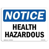 OSHA Notice Sign - Health Hazards | Decal | Protect Your Business, Construction Site, Warehouse & Shop Area |  Made in the USA