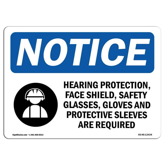 OSHA Notice Sign - Hearing Protection Face Shield Sign With Symbol | Decal | Protect Your Business Construction Site |  Made in the USA