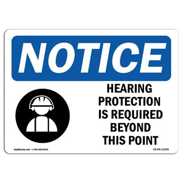 OSHA Notice Sign - Hearing Protection Is Required Sign With Symbol | Decal | Protect Your Business, Construction Site |  Made in the USA