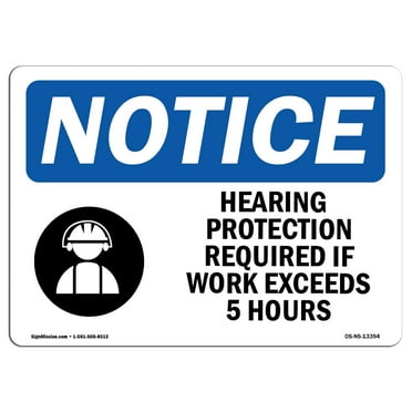 OSHA Notice Sign - Hearing Protection Required Sign With Symbol | Decal | Protect Your Business, Construction Site |  Made in the USA