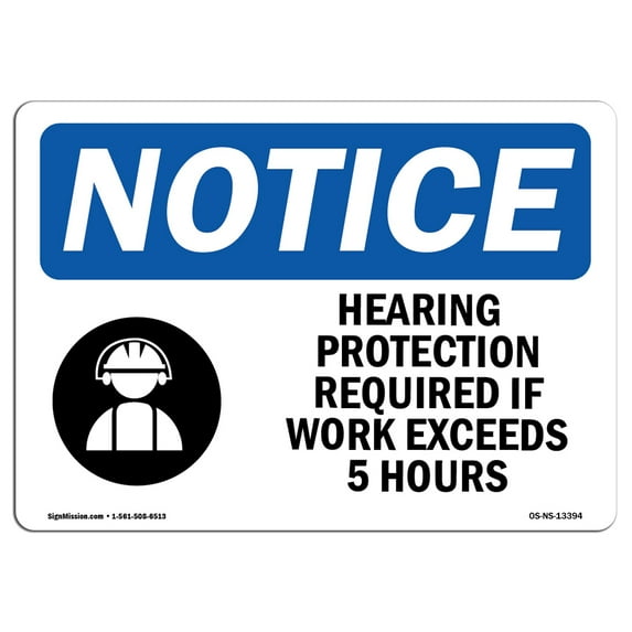 OSHA Notice Sign - Hearing Protection Required Sign With Symbol | Decal | Protect Your Business, Construction Site | Made in the USA