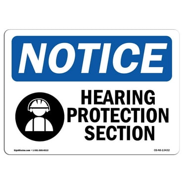 OSHA Notice Sign - Hearing Protection Station | Plastic Sign | Protect Your Business, Construction Site, Warehouse & Shop Area |  Made in the USA