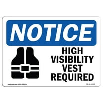 OSHA Notice Sign - High Vest Required | Decal | Protect Your Business, Construction Site, Warehouse & Shop Area | Made in the USA