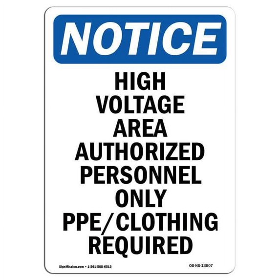 OSHA Notice Sign - High Voltage Area Authorized Personnel