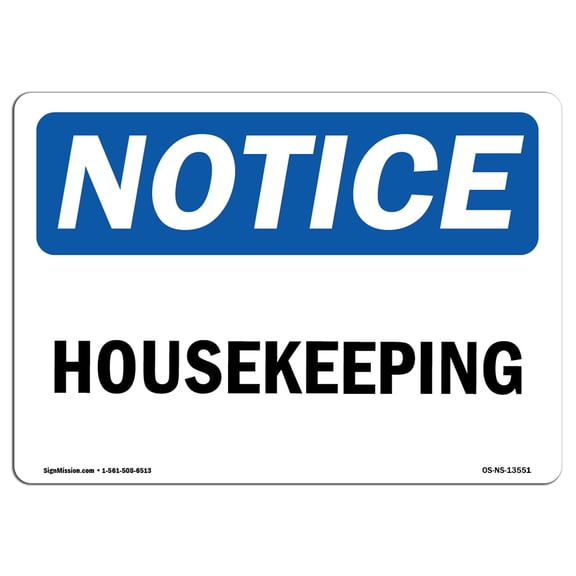 OSHA Notice Sign - Housekeeping | Decal | Protect Your Business, Construction Site, Warehouse & Shop Area | Made in the USA