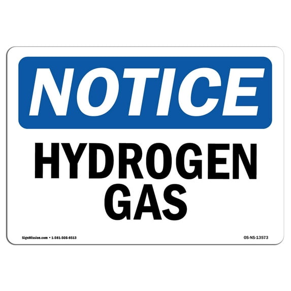 OSHA Notice Sign - Hydrogen Gas | Plastic Sign | Protect Your Business, Construction Site, Warehouse & Shop Area | Made in the USA