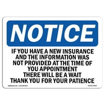 OSHA Notice Sign - If You Have A New Insurance And The Information | Decal | Protect Your Business, Construction Site |  Made in the USA