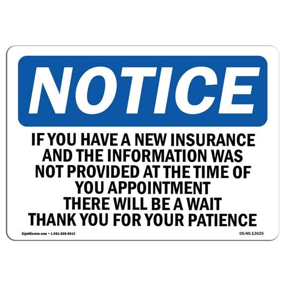 OSHA Notice Sign - If You Have A New Insurance And The Information | Decal | Protect Your Business, Construction Site |  Made in the USA