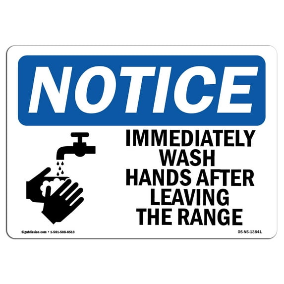 OSHA Notice Sign - Immediately Wash Hands After Sign With Symbol | Decal | Protect Your Business, Construction Site | Made in the USA