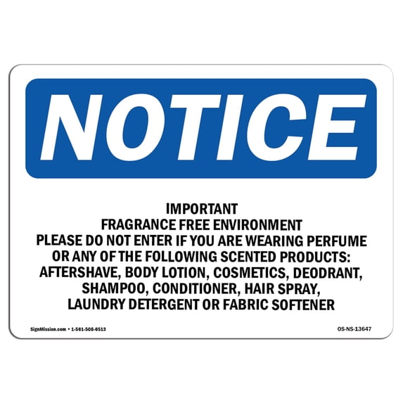 OSHA Notice Sign - Important Fragrance Free Environment Please | Plastic Sign | Protect Your Business, Work Site, Warehouse & Shop Area | Made in the USA