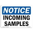 thumbnail image 1 of OSHA Notice Sign - Incoming Samples | Plastic Sign | Protect Your Business, Construction Site, Warehouse & Shop Area |  Made in the USA, 1 of 5