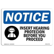 OSHA Notice Sign - Insert Hearing Protection Before Sign With Symbol | Decal | Protect Your Business, Construction Site |  Made in the USA