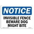 thumbnail image 1 of OSHA Notice Sign - Invisible Fence Beware Dog Might Bite | Plastic Sign | Protect Your Business, Construction Site, Warehouse & Shop Area | Made in the USA, 1 of 5