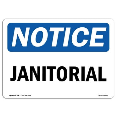 OSHA Notice Sign - Janitorial | Decal | Protect Your Business, Construction Site, Warehouse & Shop Area |  Made in the USA