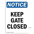 thumbnail image 1 of OSHA Notice Sign - Keep Gate Closed | Decal | Protect Your Business, Construction Site, Warehouse & Shop Area | Made in the USA, 1 of 4