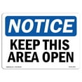 thumbnail image 1 of OSHA Notice Sign - Keep This Area Open | Plastic Sign | Protect Your Business, Construction Site, Warehouse & Shop Area |  Made in the USA, 1 of 5