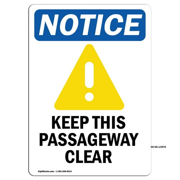 OSHA Notice Sign - Keep This Passageway Clear | Plastic Sign | Protect Your Business, Construction Site, Warehouse & Shop Area | Made in the USA